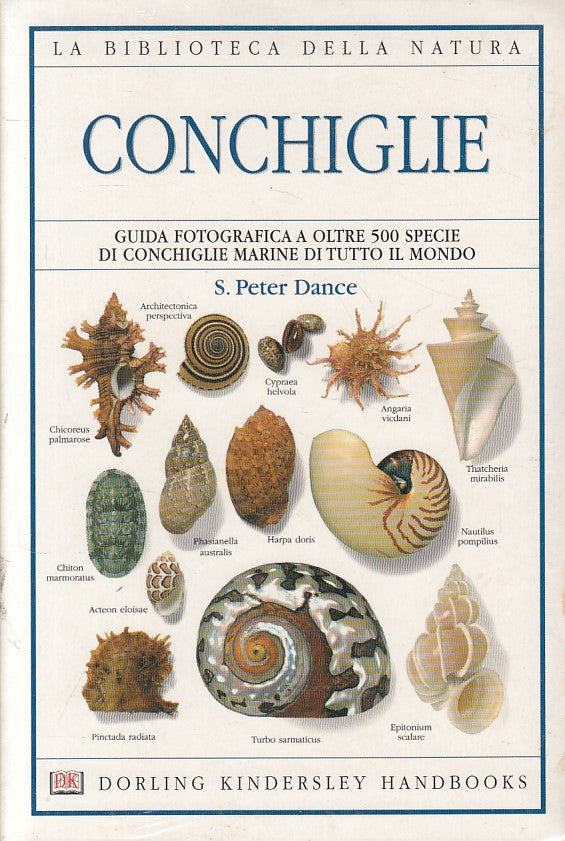 LZ- CONCHIGLIE GUIDA FOTOGRAFICA - DANCE - DK - NATURA -- 2003 - B - ZFS159