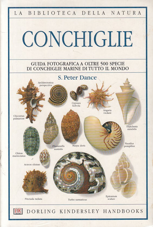 LZ- CONCHIGLIE GUIDA FOTOGRAFICA - DANCE - DK - NATURA -- 2003 - B - ZFS159