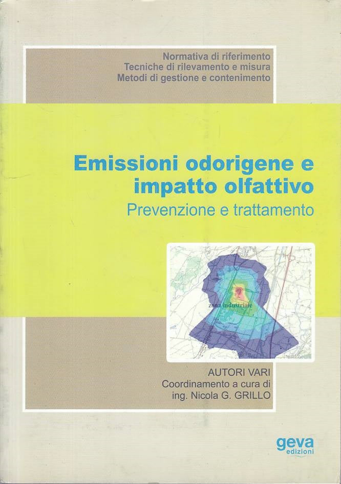 LS- EMISSIONI ODORIGENE E IMPATTO OLFATTIVO- GRILLO - GEVA --- 2008 - B - ZFS234