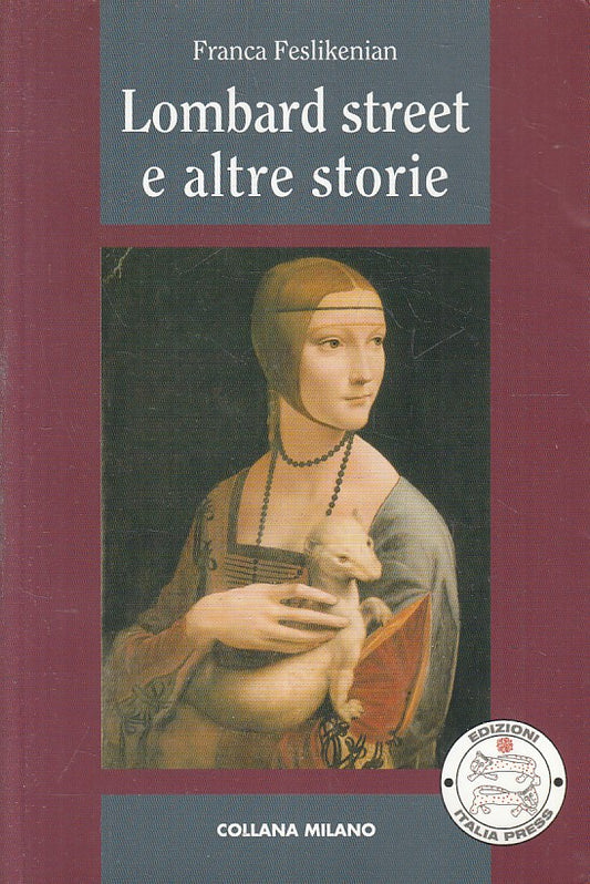 LN2- LOMBARD STREET E ALTRE STORIE - FESLIKENIAN - ITALIA PRESS - BS - JXS213