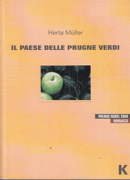 LN- IL PAESE DELLE PRUGNE VERDI - MULLER - KELLER - VIE --- B - ZFS43