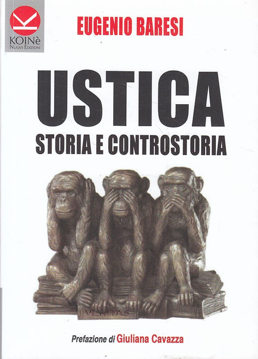 LS- USTICA STORIA E CONTROSTORIA - BARESI - KOINE' --- 2016 - B - ZFS217