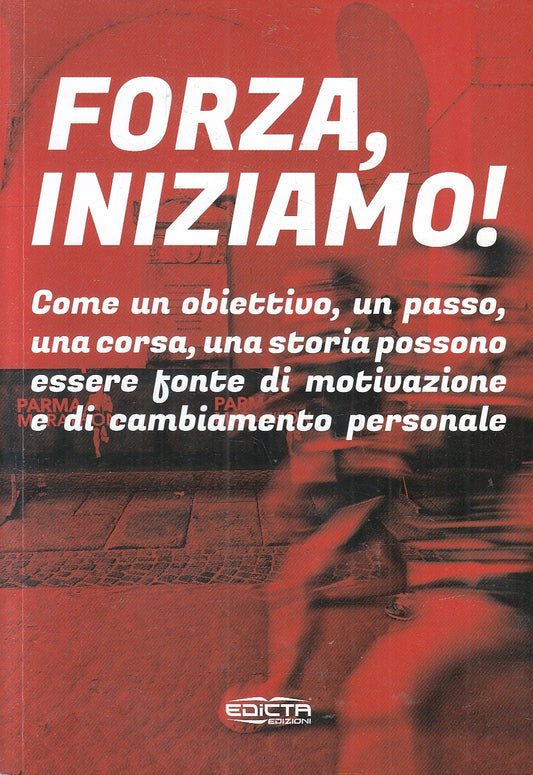 LN2- FORZA, INIZIAMO! - PARMARATHON - EDICTA - B - JXS157