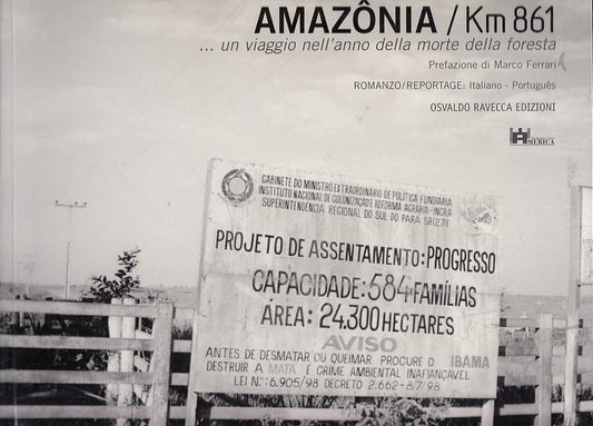 LZ- AMAZONIA Km 861 ROMANZO/REPORTAGE- BONATTI ZBUDIL- RAVECCA--- 2003- B-YDS449