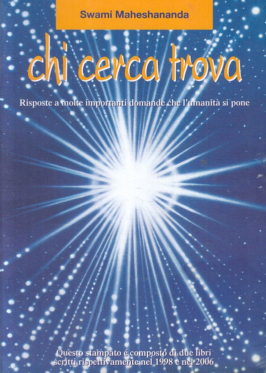 LZ- CHI CERCA TROVA PRIMO LIBRO 1998 - SWAMI MAHESHANANDA ---- 2007 - B - ZFS110