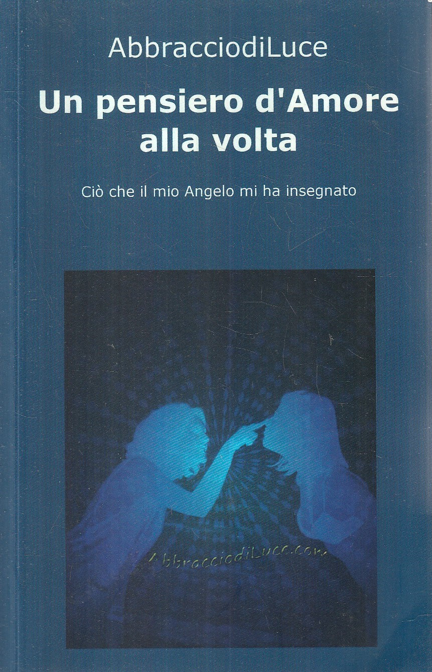 UN PENSIERO D'AMORE ALLA VOLTA - ABBRACIODILUCE - B - JXS239
