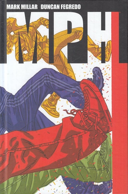 LB- MPH VOLUME CARTONATO - MARK MILLAR DUNCAN FEGREDO - PANINI - 2015- C- TMX