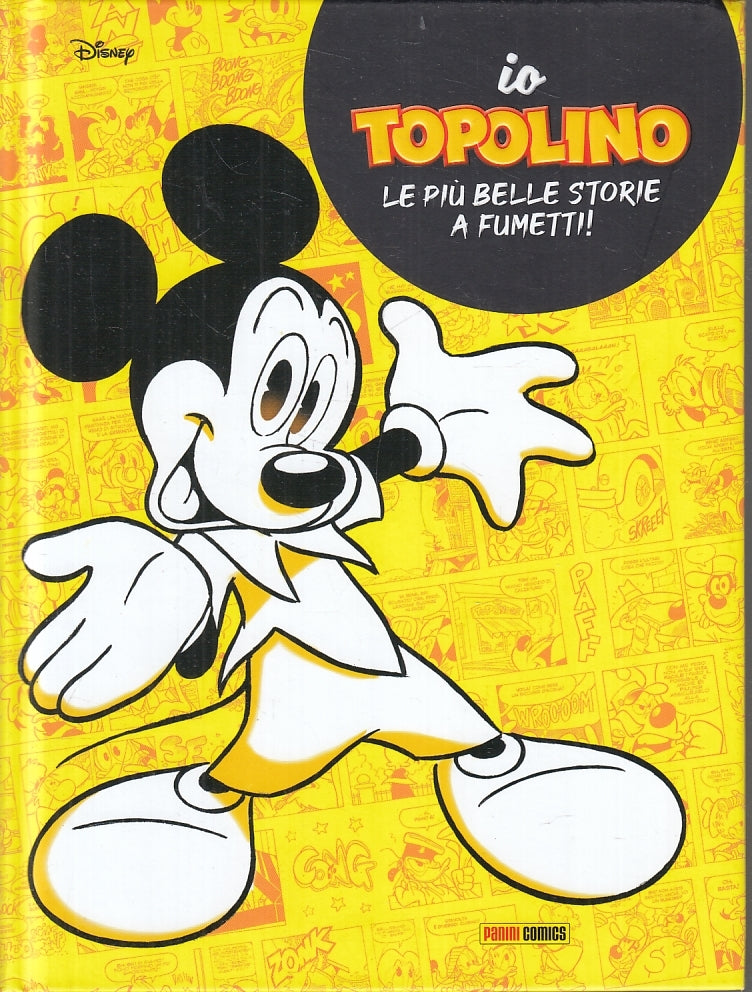 FD- IO TOPOLINO LE PIU' BELLE STORIE A FUMETTI - DISNEY - PANINI- 2022- C- A23