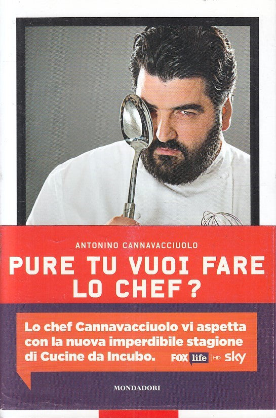 LZ- PURE TU VUOI FARE LO CHEF? - CANAVACCIUOLO - MONDADORI--- 2014- B- YFS376