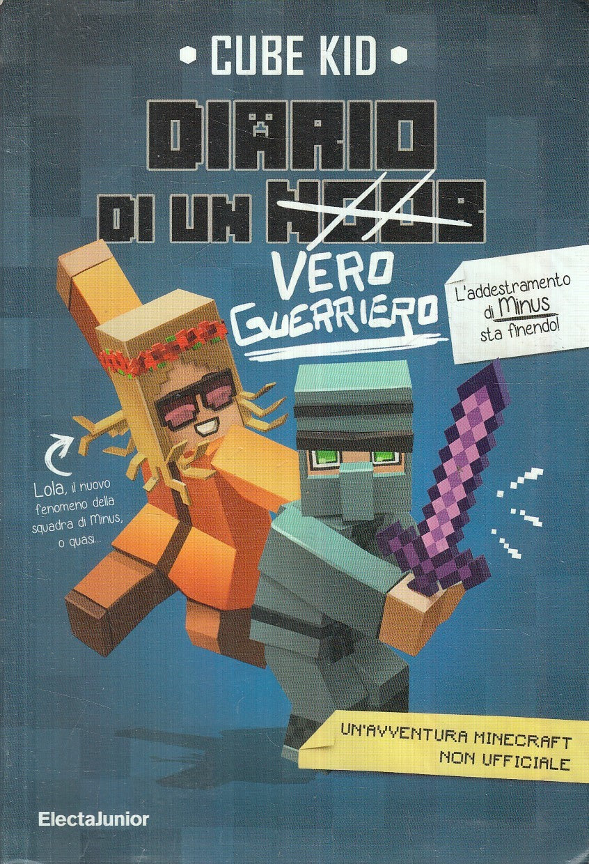 LN2- DIARIO DI UN VERO GUERRIERO - CUBE KID - ELECTA JUNIOR - B - JXS241