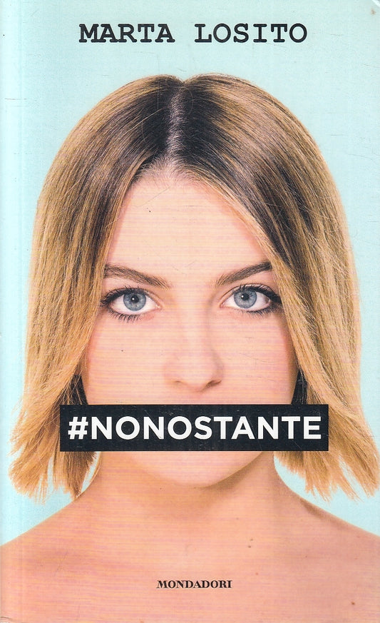 LN2- NONOSTANTE - MARTA LOSITO - MONDADORI - B - JXS122