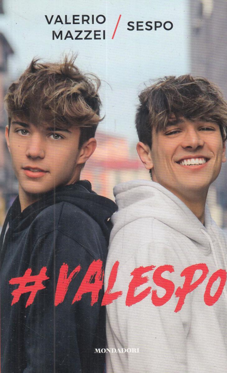 LN2- #VALESPO VALESPO - VALERIO MAZZEI SESPO - MONDADORI - B - JXS118