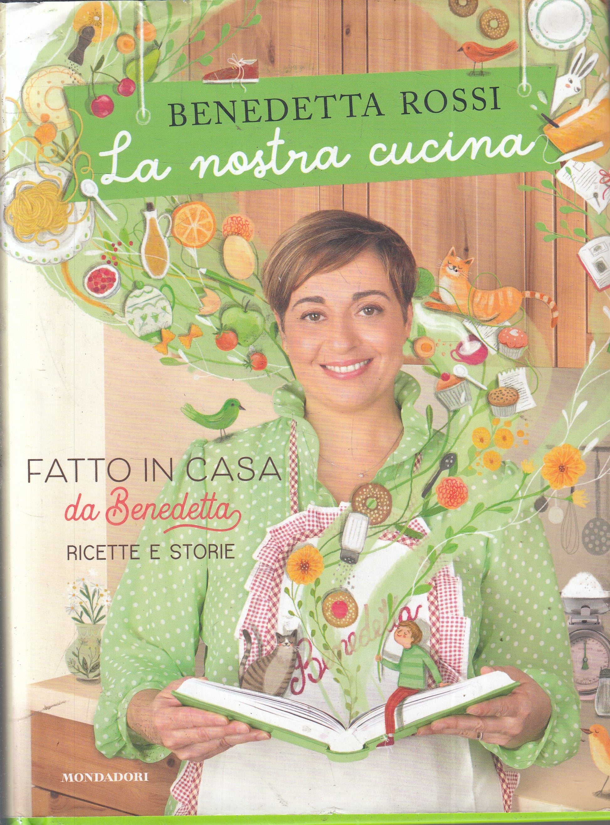 LK- LA NOSTRA CUCINA FATTO IN CASA- BENEDETTA ROSSI- MONDADORI- 2021- CS- YFS960