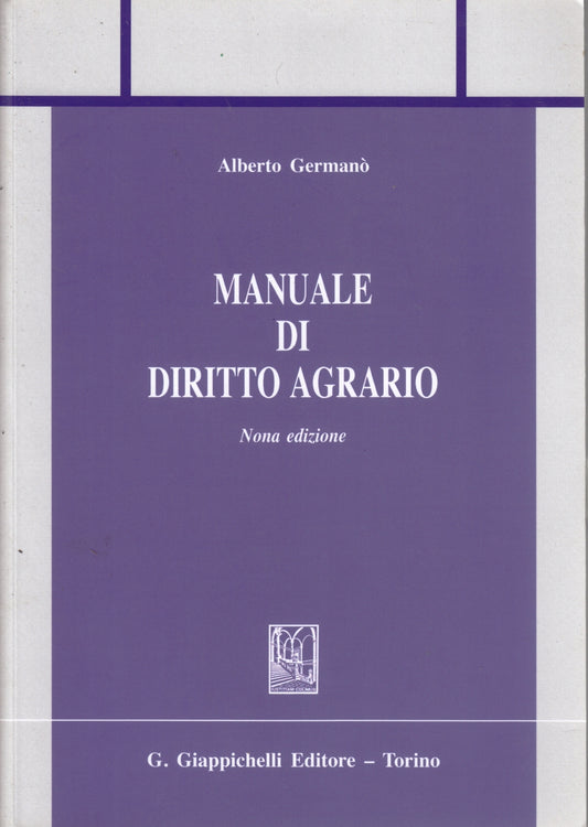 Manuale di diritto agrario - Alberto Germano' - Giappichelli - ZFS242