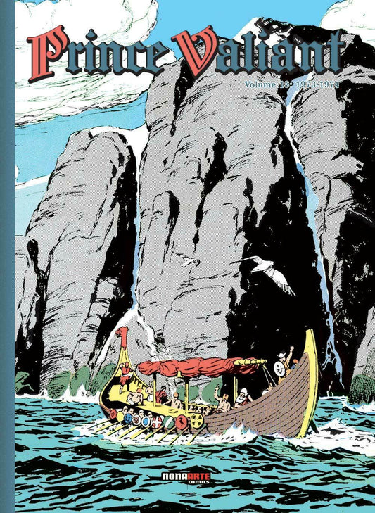 FV- PRINCE VALIANT VOLUME 19 1973/1974 CARTONATO -- NONA ARTE - 2022 - C - L23