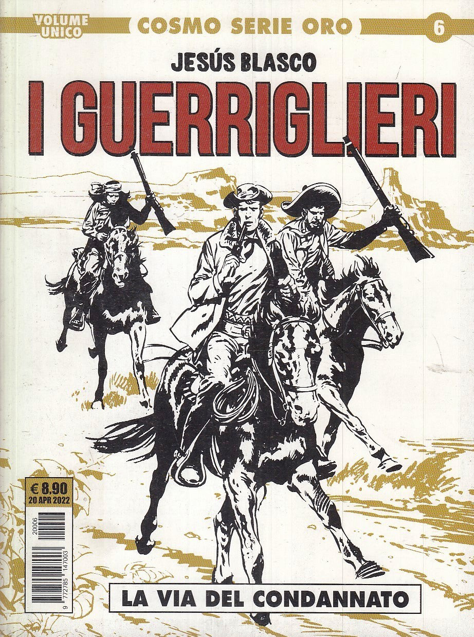 FB- I GUERRIGLIERI - JESUS BLASCO - COSMO SERIE ORO - 2022 - B - Z25