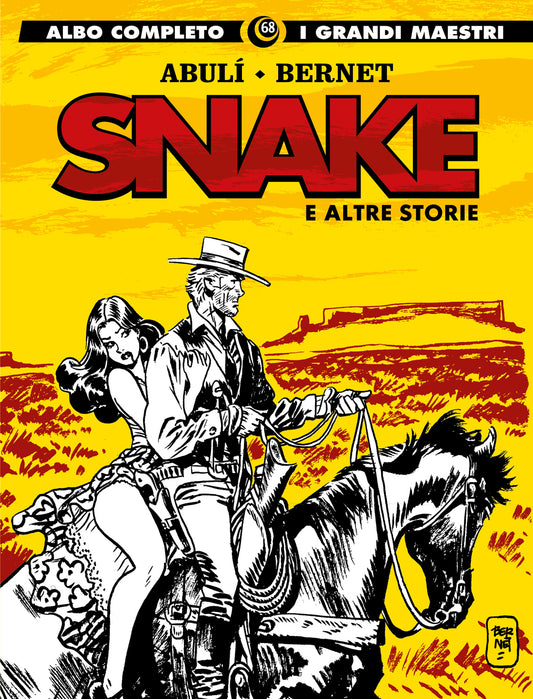 FB- GRANDI MAESTRI N.68 SNAKE E ALTRE STORIE - ABULI' BERNET - COSMO - Z25