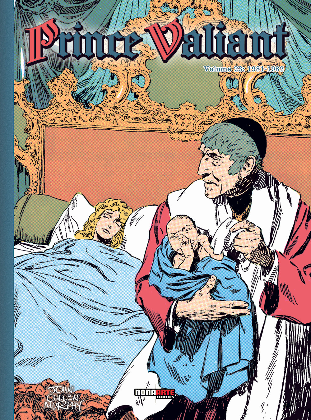 FV- PRINCE VALIANT VOLUME 23 1981/1982 -- NONA ARTE - 2024- C- F24