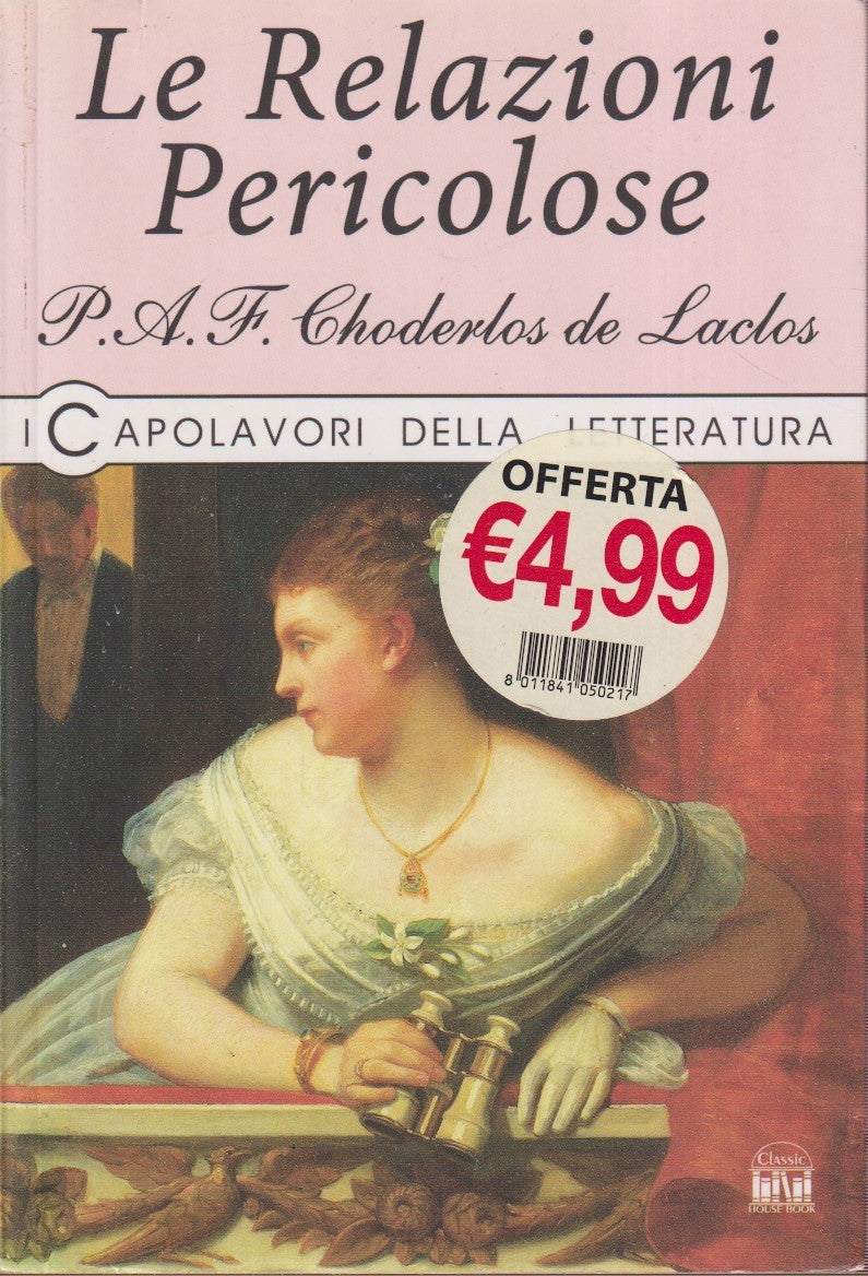 Le relazioni pericolose - De Laclos - 2M Capolavori letteratura - JXS334