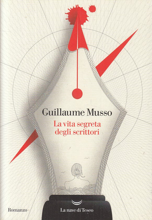 LN- LA VITA SEGRETA DEGLI SCRITTORI - MUSSO - NAVE DI TESEO--- 2019 - B - YFS402