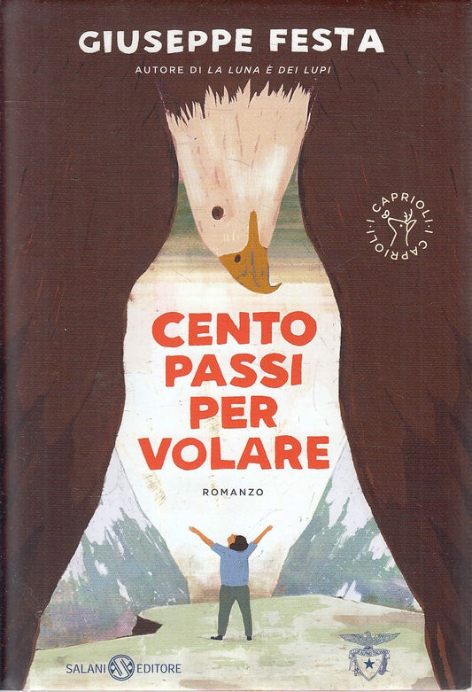 LN- CENTO PASSI PER VOLARE - GIUSEPPE FESTA - SALANI ---- CS - YFS473