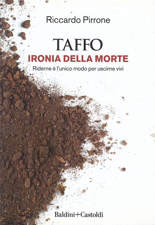 Taffo Ironia della morte - Riccardo Pirrone - Baldini Castoldi - ZFS120