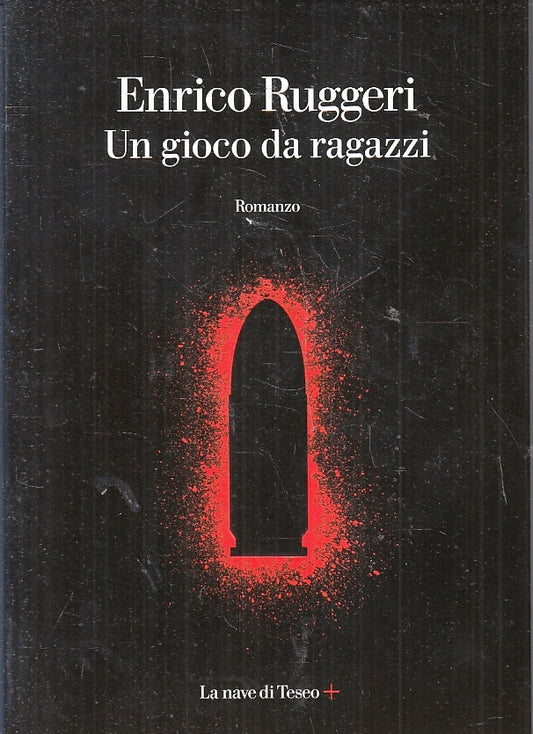 LN- UN GIOCO DA RAGAZZI - ENRICO RUGGERI - LA MADRE DI TESEO --- 2020 - B- ZFS90