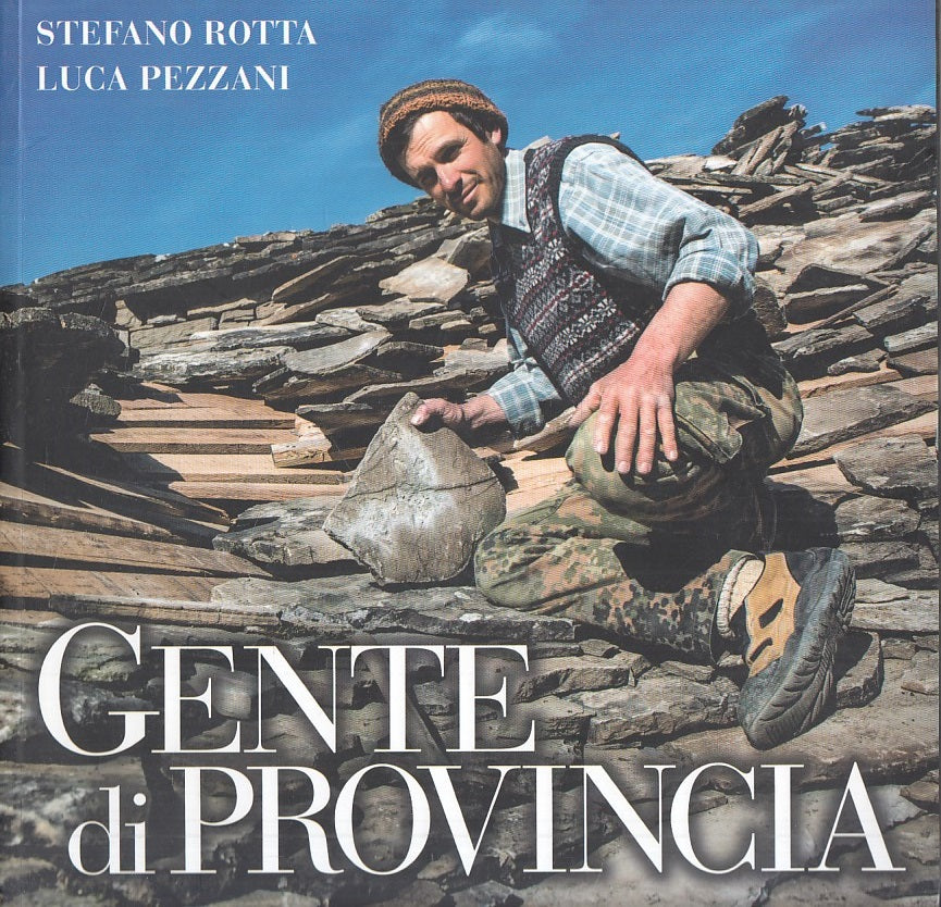 LS- GENTE DI PROVINCIA - ROTTA PEZZANI - GRAPHITAL --- 2015 - B - YFS321