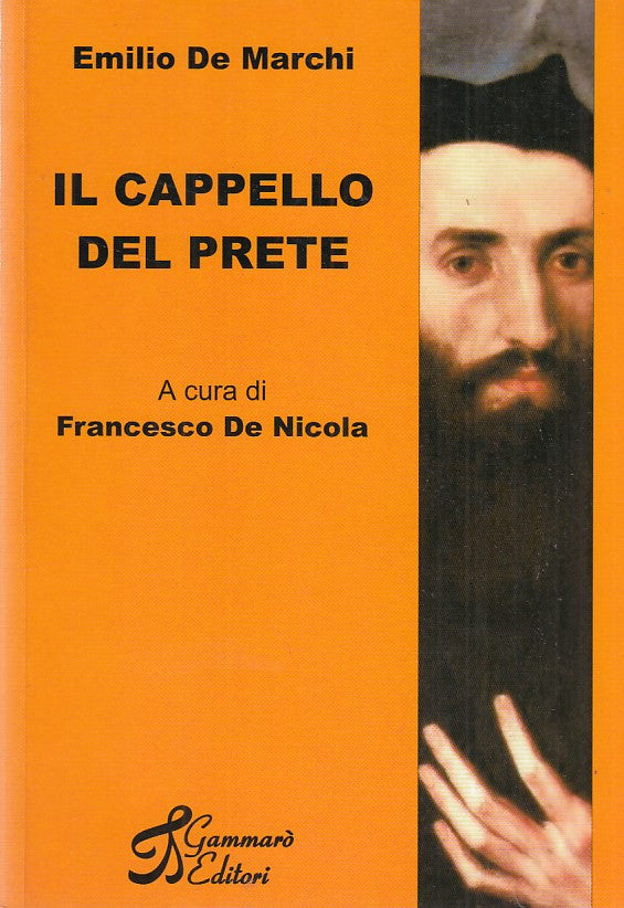 LN- IL CAPPELLO DEL PRETE- DE MARCHI- GAMMARO'--- 2006- B- ZDS51