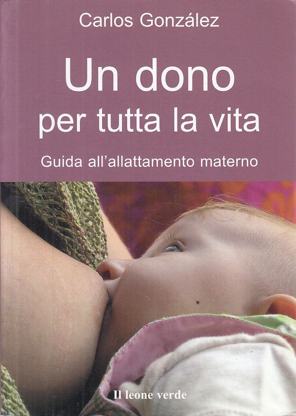 LZ- DONO PER LA VITA ALLATTEMENTO MATERNO -- LEONE VERDE --- 2008 - B - ZFS125