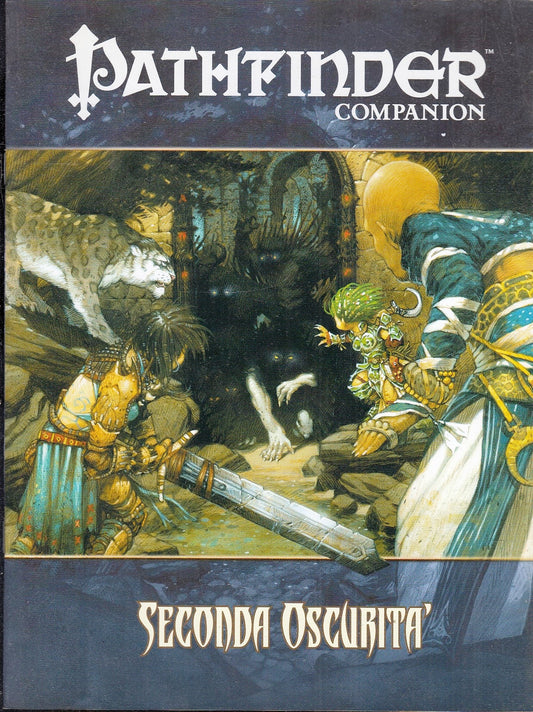 LF- PATHFINDER COMPANION GUIDA DEL GIOCATORE SECONDA OSCURITA' -- WYRD - 2008- S- VMX
