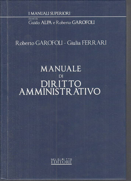 LZ- MANUALE DI DIRITTO AMMINISTRATIVO - AA.VV.- NEL DIRITTO --- 2008 - C - YFS28