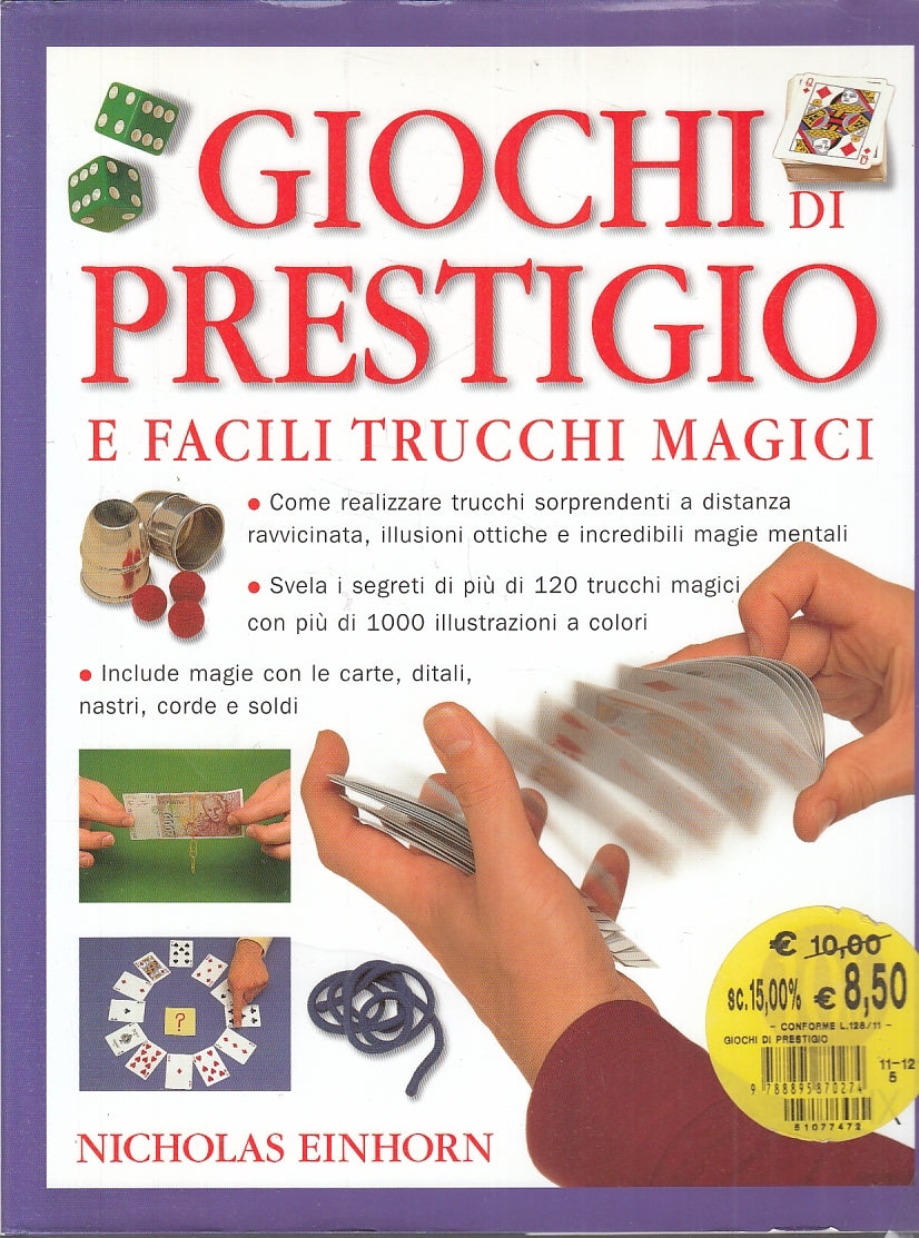 LZ- GIOCHI DI PRESTIGIO E FACILI TRUCCHI MAGICI - EINHORN ---- 2012 - CS- YFS515