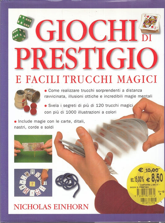 LZ- GIOCHI DI PRESTIGIO E FACILI TRUCCHI MAGICI - EINHORN ---- 2012 - CS- YFS515