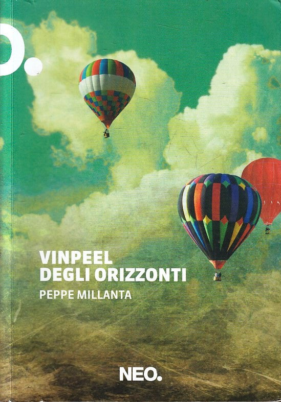 LN- VINPEEL DEGLI ORIZZONTI - PEPPE MILLANTA - NEO. --- 2019 - B - YFS479