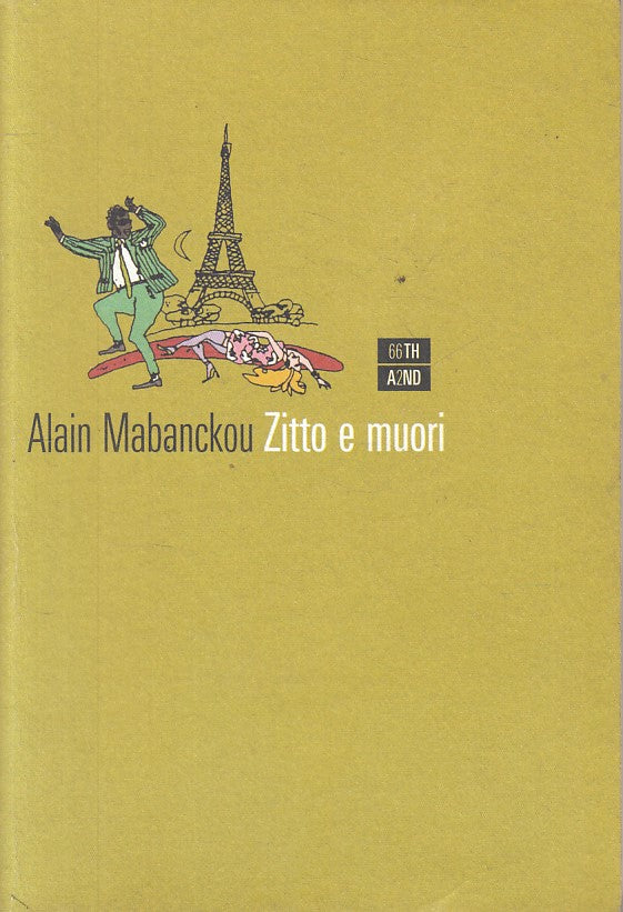 ZITTO E MUORI - MABANCKOU - 66THAND2ND - B POLAR -- 2013 - B - ZFS246