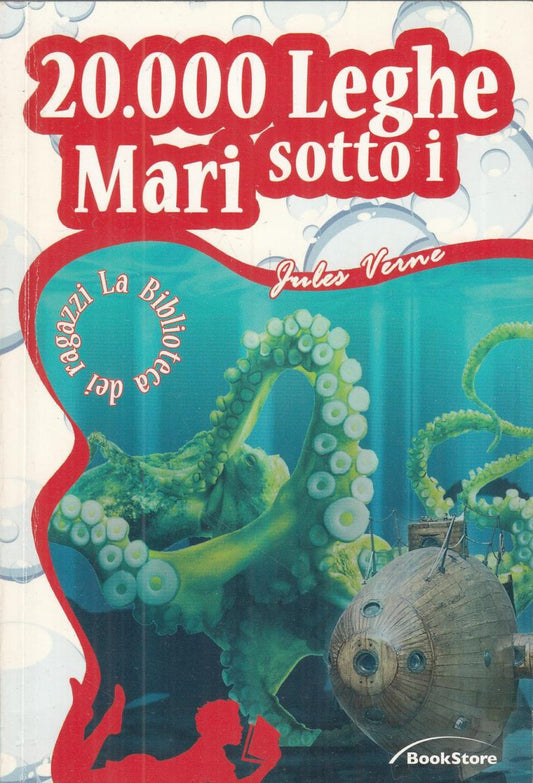 LN2- 20.000 LEGHE SOTTO I MARI - JULES VERNE - BOOKSTORE RAGAZZI - B - JXS47