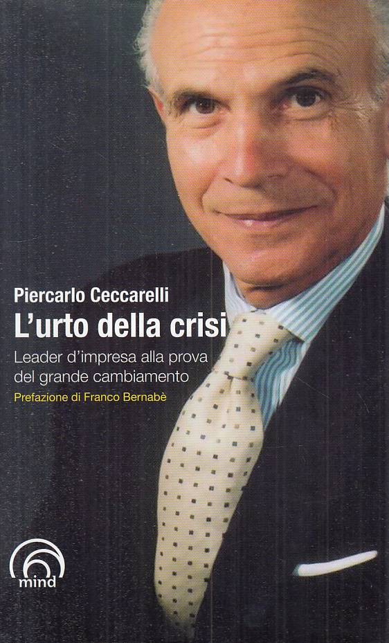 LS- L'URTO DELLA CRISI - CECCARELLI - MIND - SAGGI -- 2011 - CS - YFS181