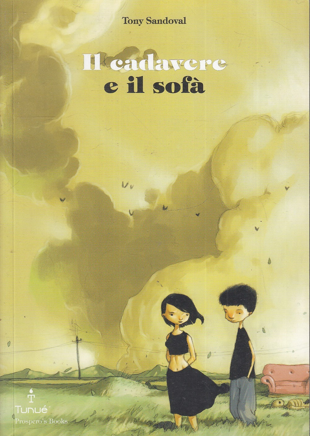LB- IL CADAVERE E IL SOFA' - TONY SANDOVAL - TUNUE' - IMMAGINARIO-- 2012- B- VHX