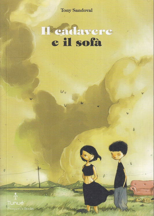 LB- IL CADAVERE E IL SOFA' - TONY SANDOVAL - TUNUE' - IMMAGINARIO-- 2012- B- VHX