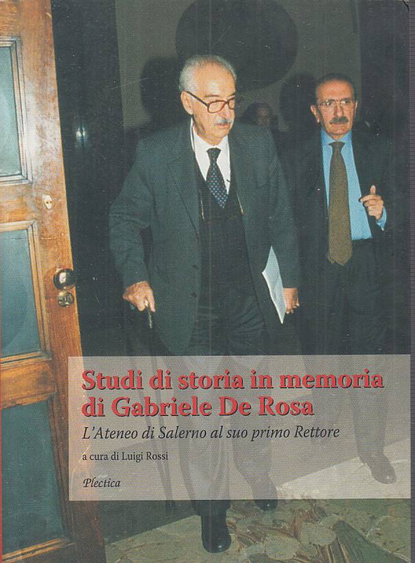LS- STUDI DI STORIA IN MEMORIA DI GABRIELE DE ROSA-- PLECTICA--- 2012- B - ZTS23