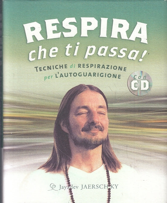 LZ- RESPIRA CHE TI PASSA! - JAYADEV JAERSCHKY - ANANDA --- 2012- CS- ZFS462