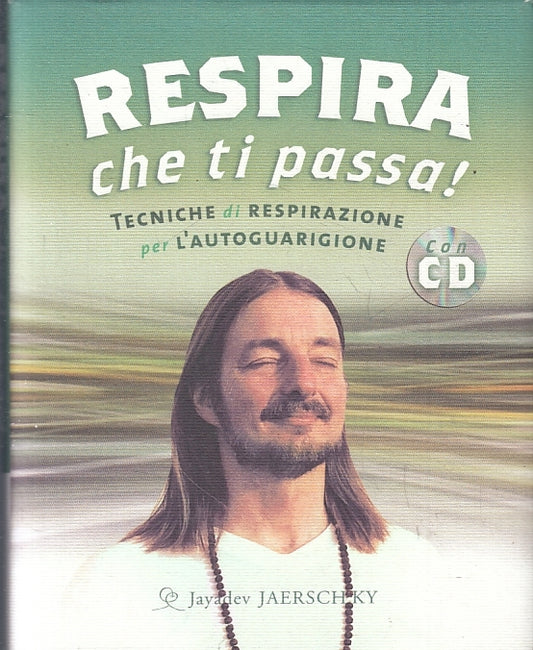 LZ- RESPIRA CHE TI PASSA! - JAYADEV JAERSCHKY - ANANDA --- 2012- CS- ZFS462