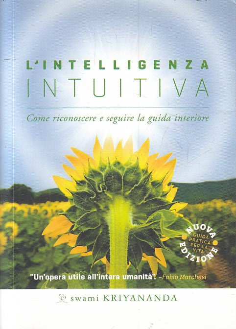 LN2- L'INTELLIGENZA INTUITIVA GUIDA - SWAMI KRIYANANDA - ANANDA - B - JXS193
