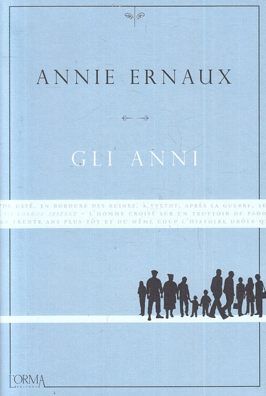 LN- GLI ANNI - ANNIE ERNAUX - L'ORMA --- 2020 - B - ZFS632