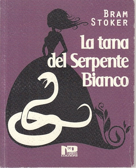 LN- LA TANA DEL SERPENTE BIANCO - STOKER - NERO PRESS --- 2016 - B - ZFS47