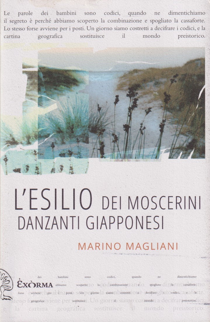 Esilio moscerini danzanti giapponesi - Magliani - Exorma - 1a ed. 2017 - ZFS272