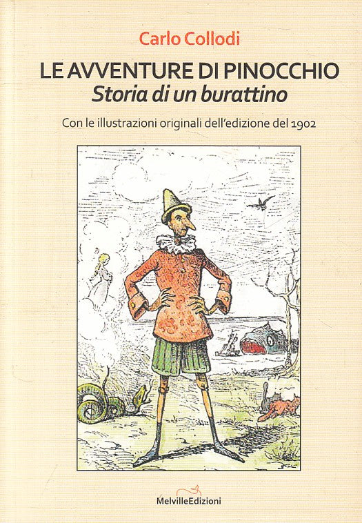 LN- AVVENTURE DI PINOCCHIO - COLLODI - MELVILLLE -- 1a ED. - 2015 - B - YFS479