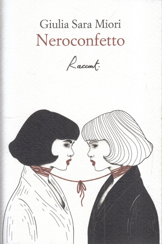 LN- NEROCONFETTO - GIULIA SARA MIORI - RACCONTI -- 1a ED. - 2021 - B - ZFS76