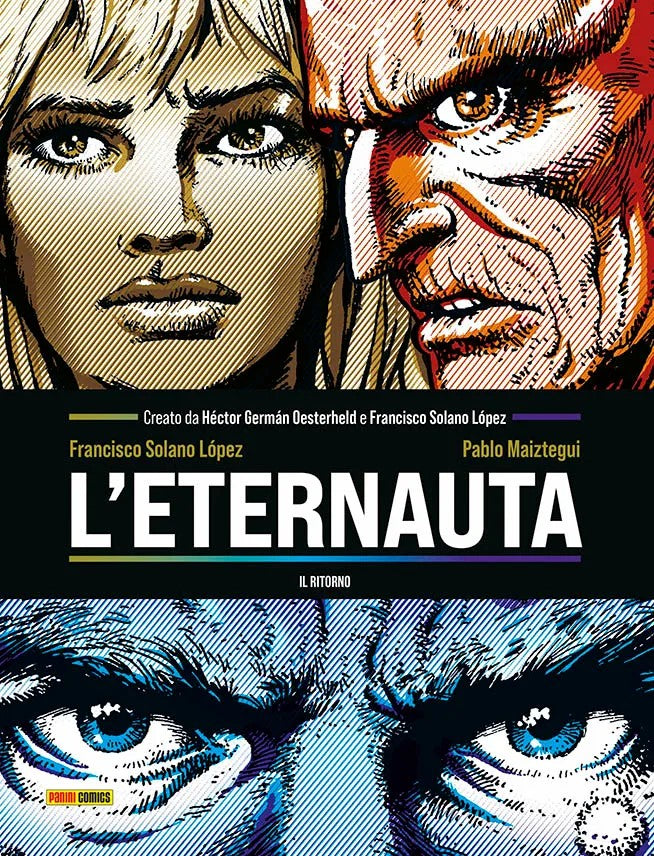 L'eternauta il ritorno - Solano Lopez Maiztegui - Panini - Cartonato - D26